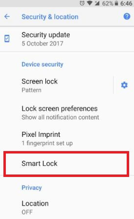 Telefonunuzun Kilidini Otomatik Olarak Açmak için Android Oreo 8.1'de Smart Lock Nasıl Kullanılır