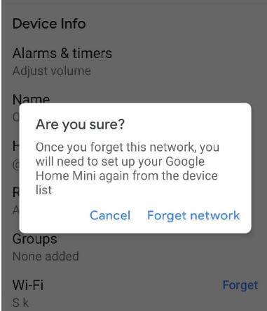 Yeni wifi'yi Google Home Mini'ye bağlamak için wifi ağını unutun