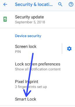 Telefonun Kilidini Otomatik Olarak Açmak için Pixel 3 ve Pixel 3 XL'de Smart Lock Nasıl Kullanılır